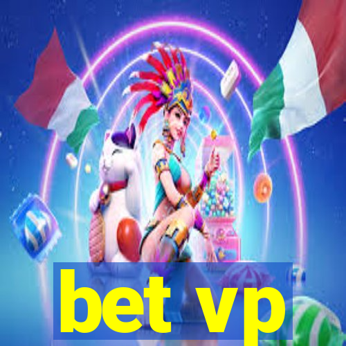 bet vp